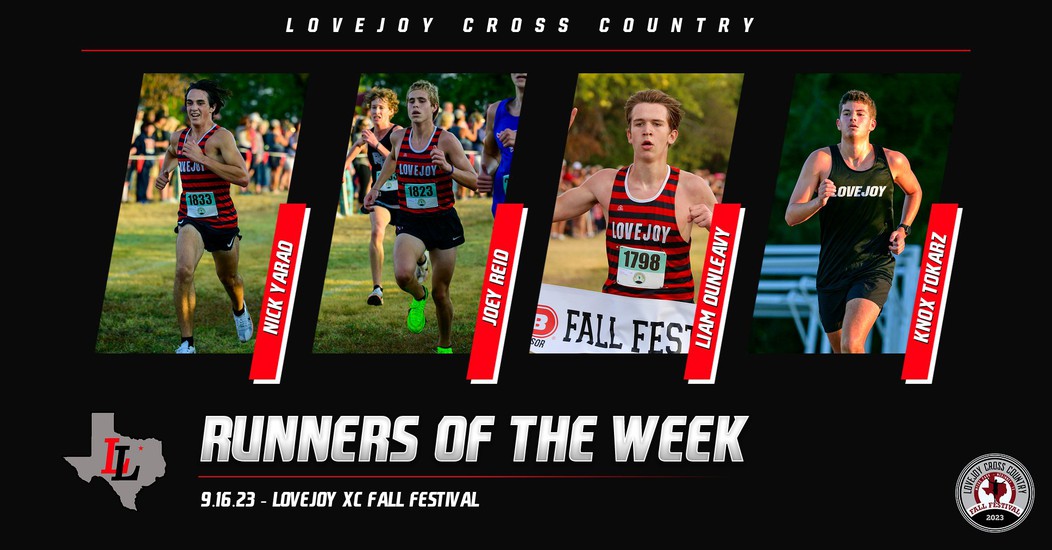 9.16.23 Lovejoy Boys Runners of the Week 9.16.23 Lovejoy Boys Runners of the Week